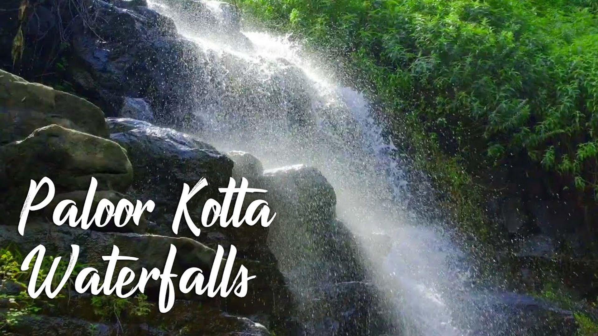 Paloor Kotta Waterfalls, Malappuram