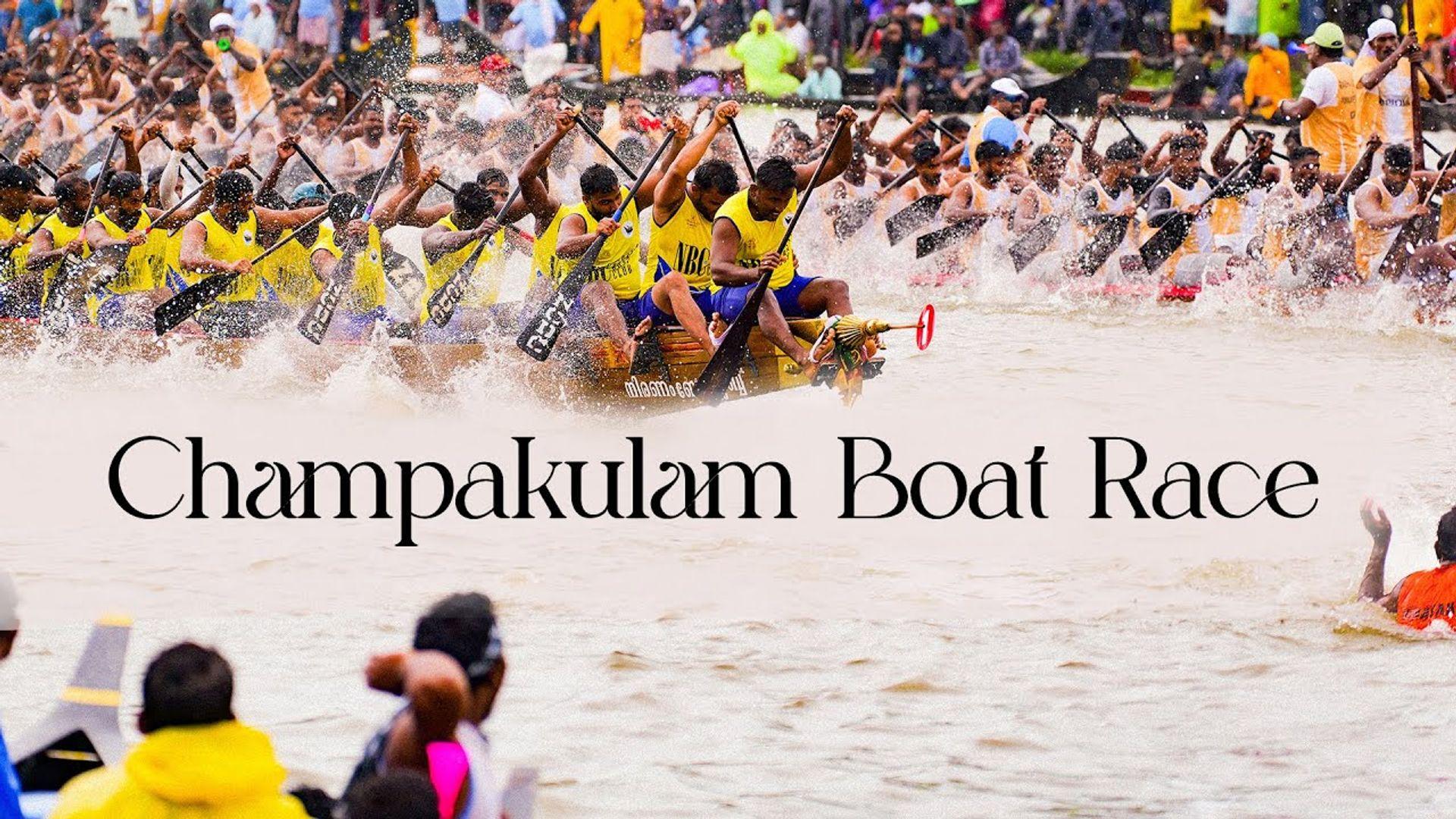 Champakkulam Boat Race : Kerala’s Oldest Snake Boat Race