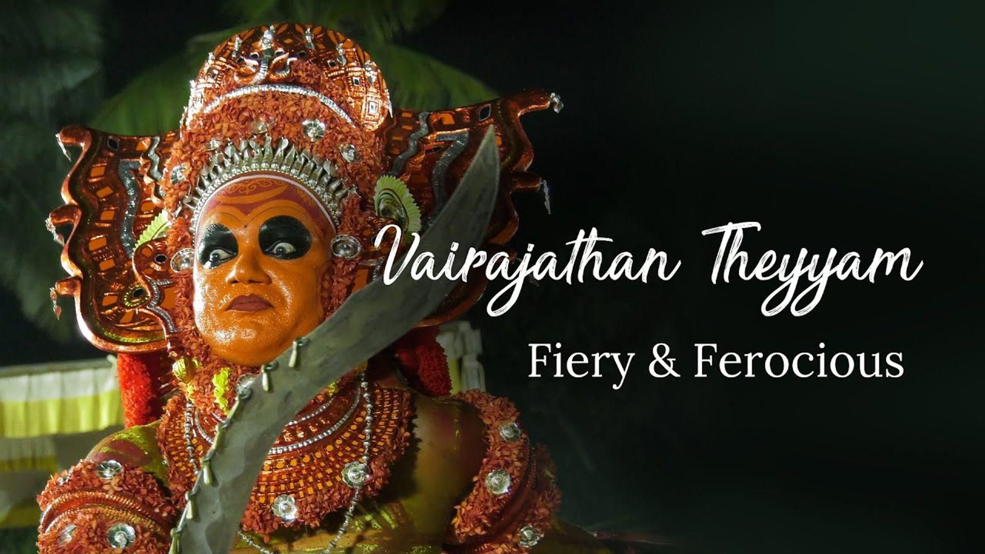 Vairajathan Theyyam