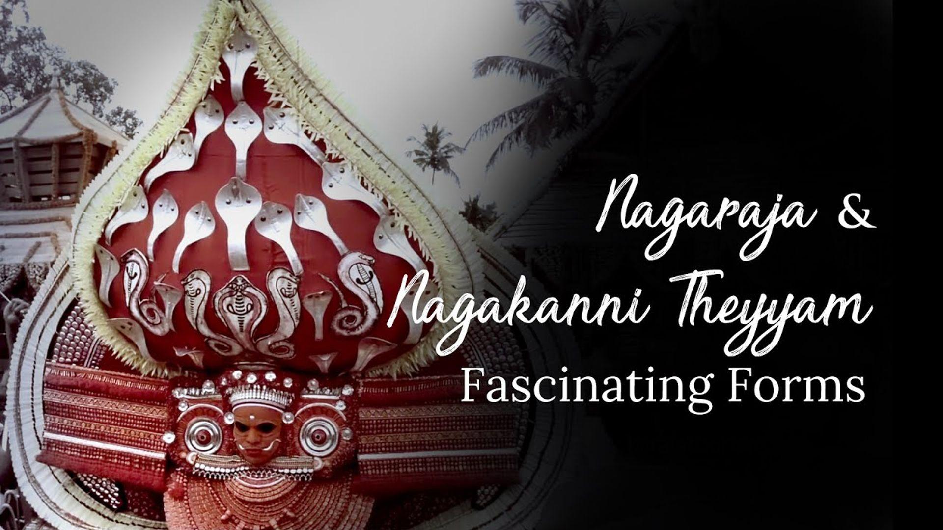 Nagaraja and Nagakanni Theyyam