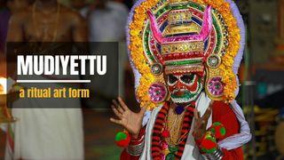 Mudiyettu - a ritual art form