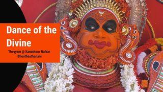 Kanathoor Nalvar Bhoothasthanam - Theyyam