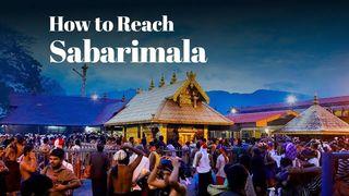 How to Reach Sabarimala