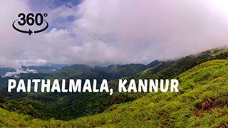 Paithalmala, Kannur | 360° Video